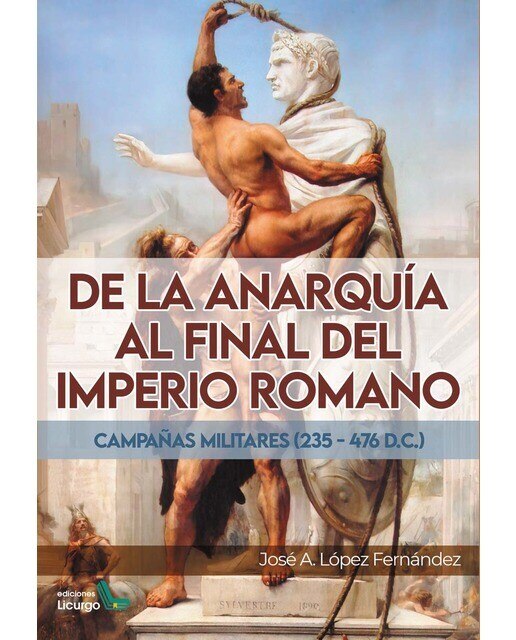 Imagen 0 de De la anarquía al final del Imperio Romano (Tapa dura Tapa blanda con solapas)