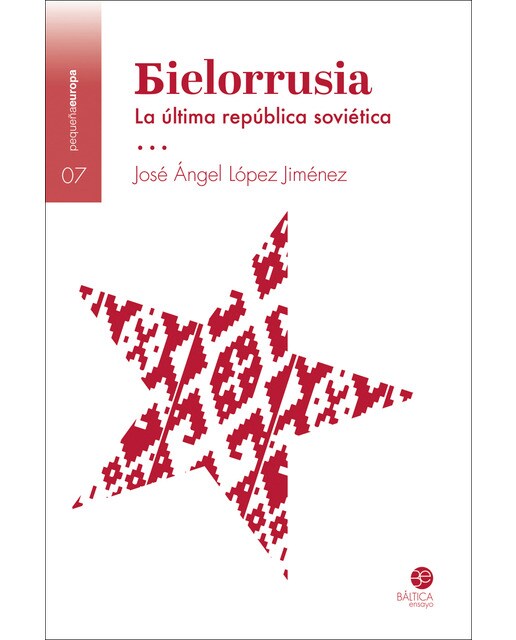 Imagen 1 de Bielorrusia: la última república soviética (Tapa blanda)
