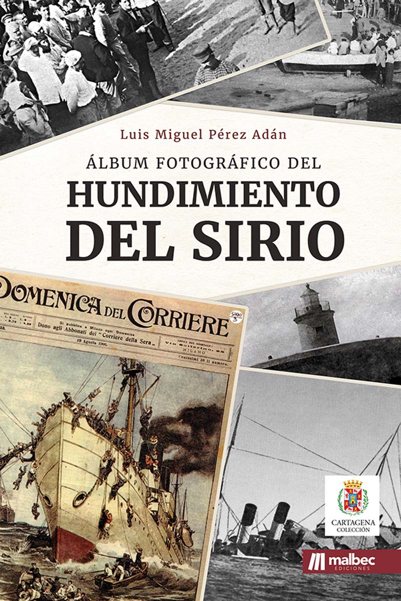 Álbum fotográfico del hundimiento del sirio 1