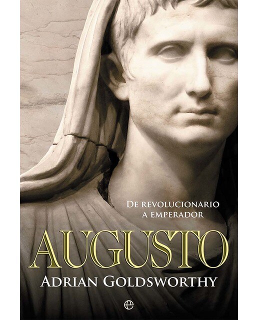 Augusto: De revolucionario a Emperador (Capa mole) 1