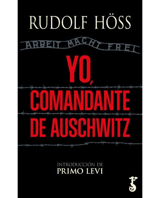 Imagen 0 de Yo, comandante de Auschwitz  (Tapa blanda con solapas)