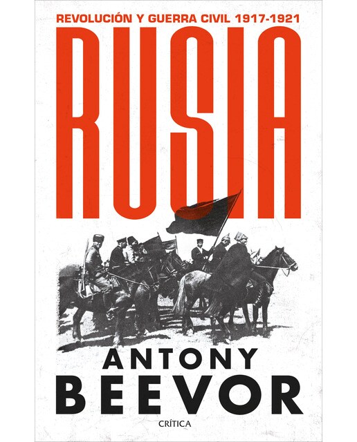 Imagen 0 de Rusia: Revolución y guerra civil, 1917-1921 (Tapa dura)