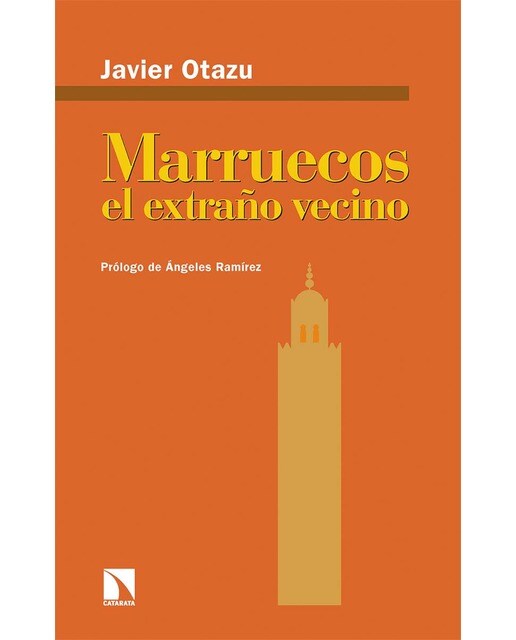 Marruecos, el extraño vecino (Tapa blanda) 1