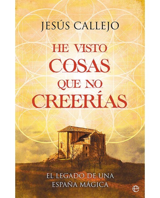 He visto cosas que no creerías: El legado de una España mágica