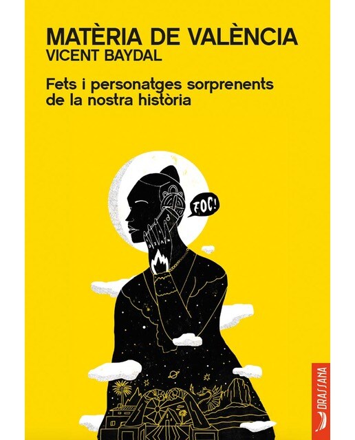 Matèria de València. Fets i personatges sorprenents de la nostra història (Capa mole com abas) 1