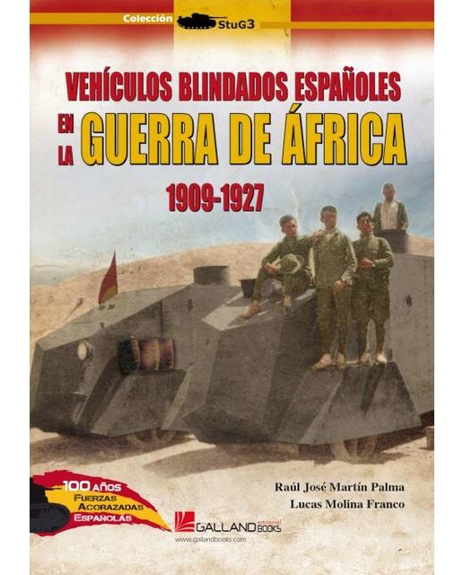 Imagen 0 de Vehículos blindados españoles en la guerra de África.