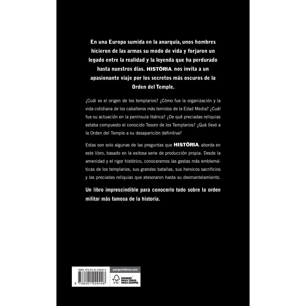 Templarios: Del origen de las cruzadas al final de la orden del Temple  (Tapa blanda) 2