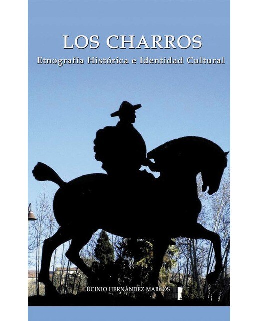 Los charros etnografia historica e identidad cultu