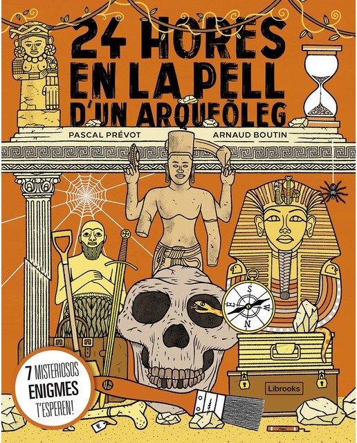 Imagen 1 de 24 hores en la pell d'un arqueòleg  (Tapa dura)