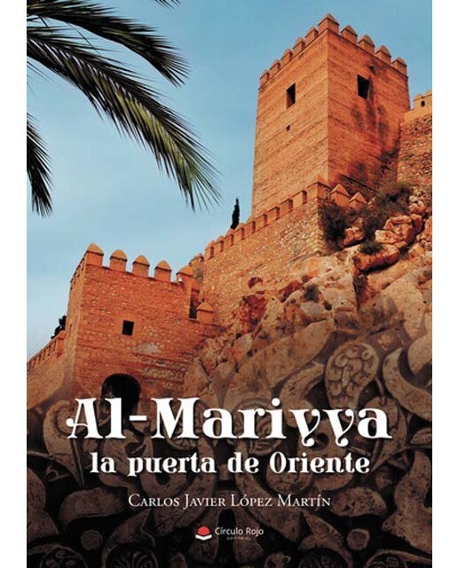 Al-Mariyya, la puerta de Oriente 1