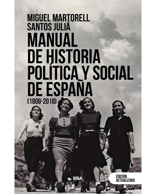 Imagen 0 de Manual de historia política y social de España (1808-2018)  (Tapa blanda)