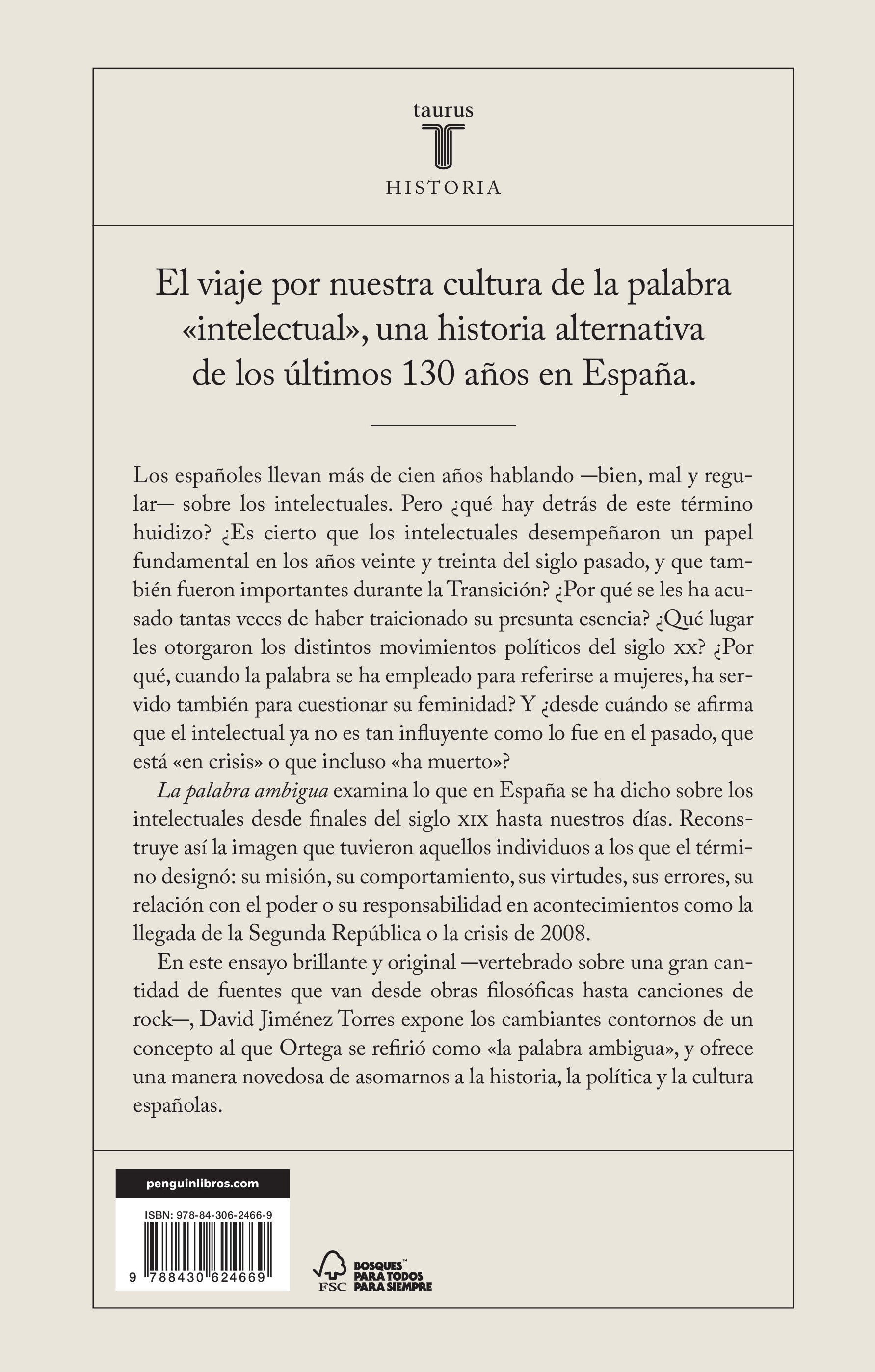 La palabra ambigua: Los intelectuales en España (1889-2019)  (Tapa blanda) 2