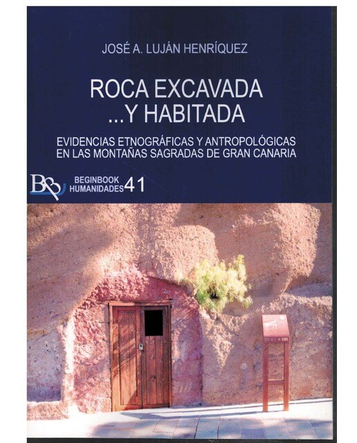 Roca excavada y habitada