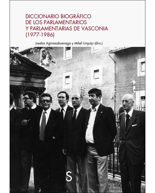 Imagen 1 de Diccionario biográfico de los parlamentarios y parlamentarias de Vasconia (1977-1986)  (Tapa blanda con solapas)