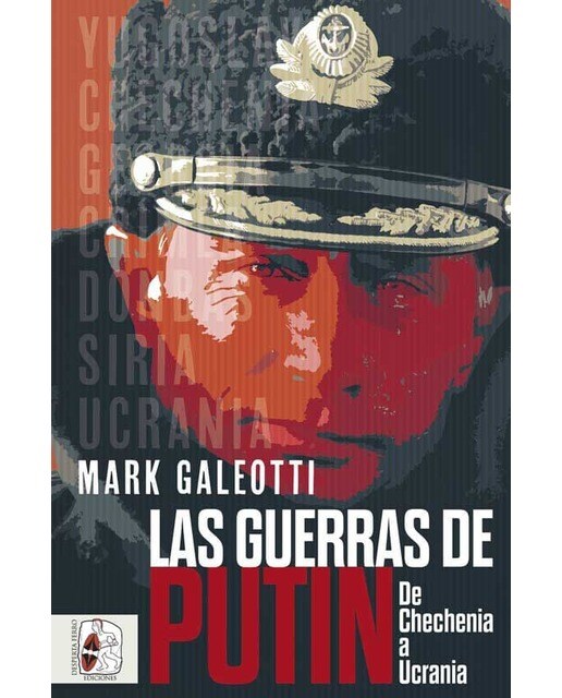 Imagen 1 de Las guerras de Putin: De Chechenia a Ucrania