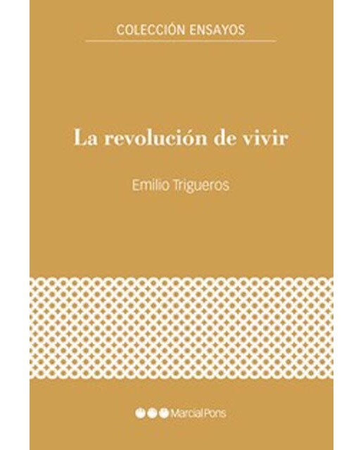Imagen 0 de La revolución de vivir  (Tapa blanda con solapas)