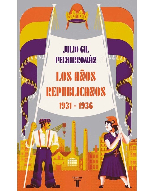 Imagen 0 de Los años republicanos (1931-1936): Reforma y reacción en España, 1931-1936  (Tapa blanda)