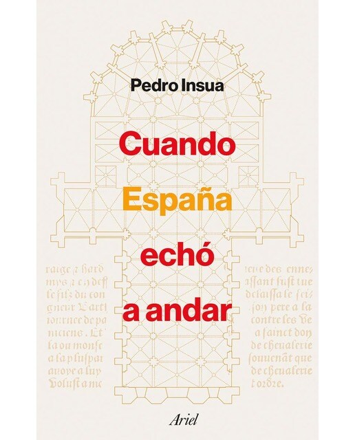 Imagen 0 de Cuando España echó a andar  (Tapa blanda con solapas)