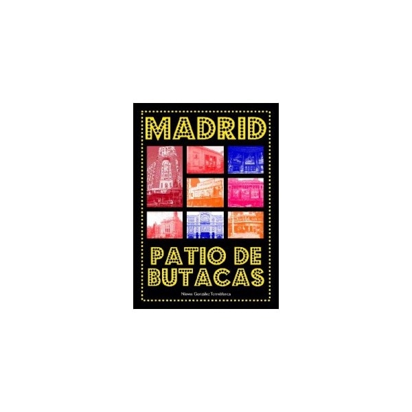 Madrid. Patio de butacas(Tapa blanda) 1
