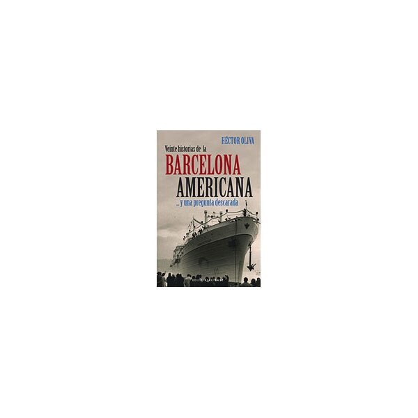 Imagen 0 de Veinte historias de la barcelona americana: Y una pregunta descarada (Tapa blanda)