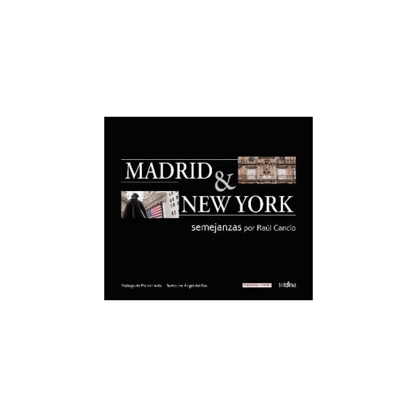 Madrid &amp; new york. Semejanzas