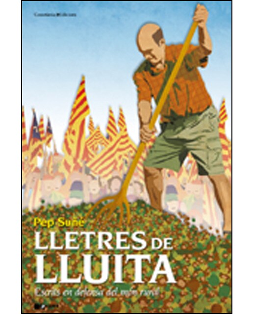 Lletres de lluita: Escrits en defensa del món rural