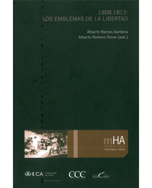 1808-1812: los emblemas de la libertad