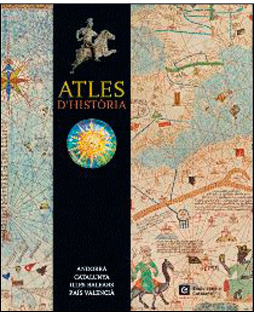 ATLES D'HISTÒRIA: Andorra, Catalunya, Illes Balears, País Valencià