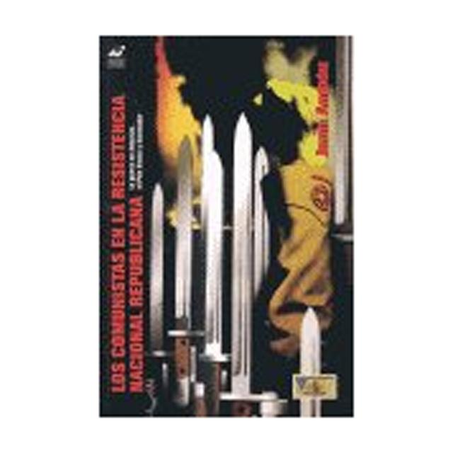 Imagem 0 de Los Comunistas En La Resistencia Nacional Republic