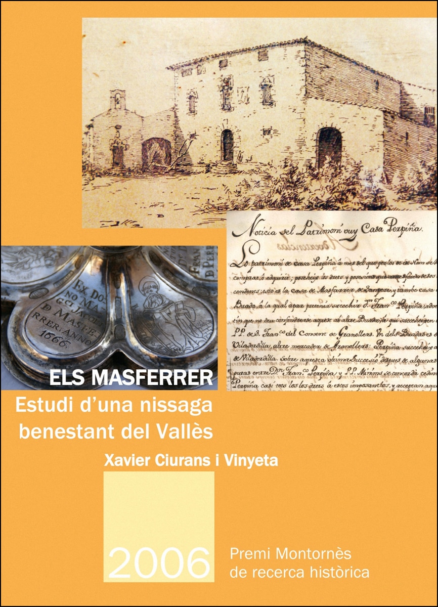 Els Masferrer: Estudi d'una nissaga benestant del Vallès (Capa mole) 1