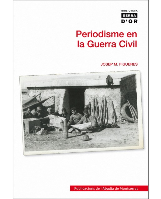 Periodisme en la Guerra Civil