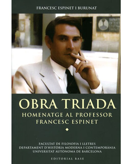 Homenatge al professor francesc espinet: Obra triada