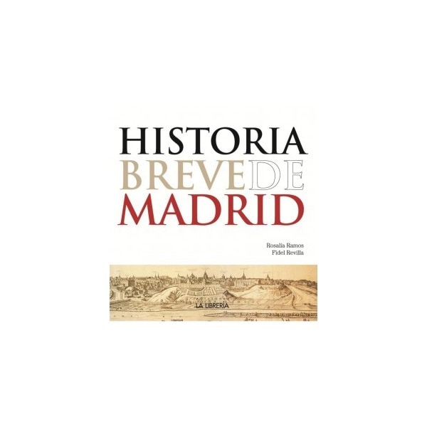 Historia breve de Madrid