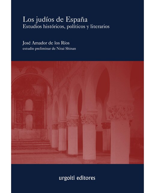 Imagen 0 de Los judíos de España: Estudios históricos, políticos y literarios (Tapa dura)