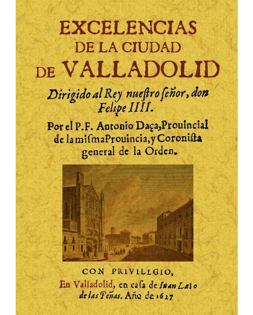 Imagen 0 de Excelencias de la ciudad de valladolid (Tapa blanda)