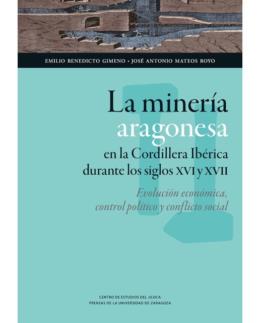 Imagen 0 de La mineria aragonesa  (Tapa blanda Tapa blanda con solapas)