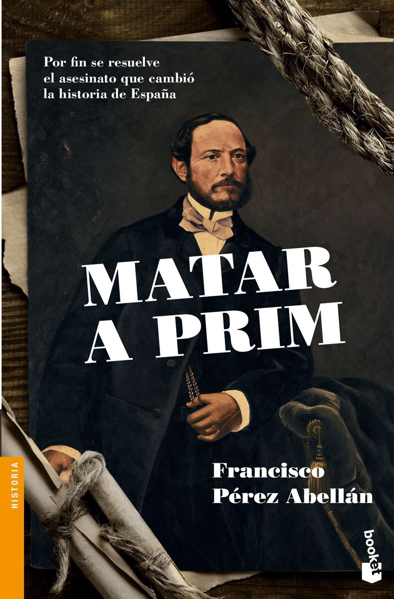 Imagem 0 de Matar a Prim: Por fin se resuelve el asesinato que cambió la historia de España (Bolso) (Capa mole)