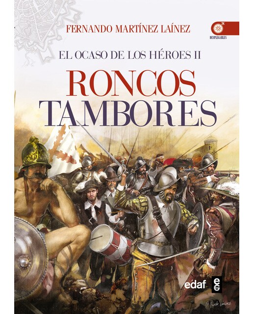 Imagen 0 de Roncos tambores: El ocaso de los héroes ii (Tapa blanda)
