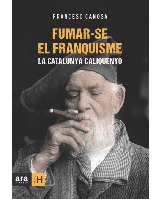 Imagen 1 de Fumar-se el franquisme (Tapa blanda)