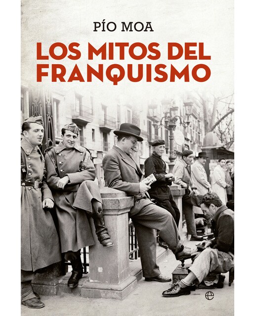 Imagem 0 de Los Mitos Del Franquismo