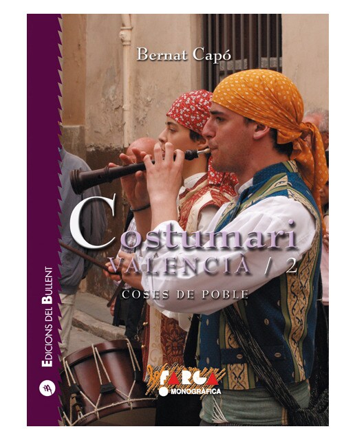 Costumari valencià - 2: Coses de poble