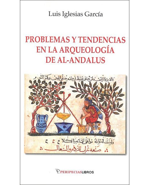 Problemas y tendencis en la arqueología de Al-Andalus 1