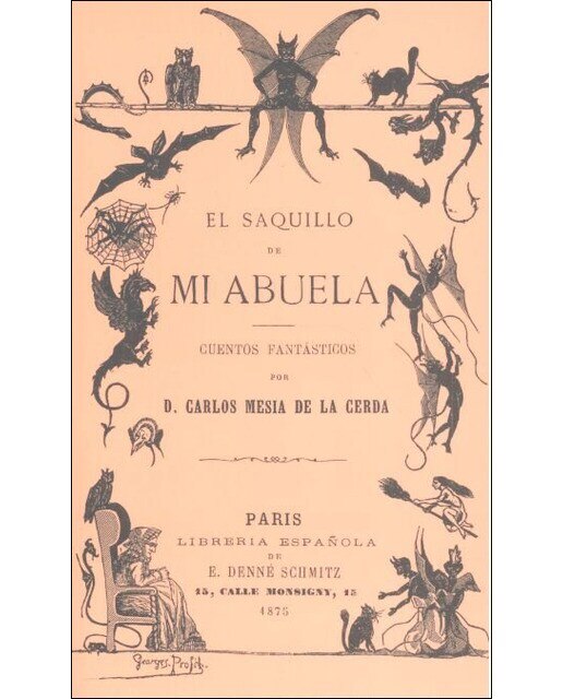 El saquillo de mi abuela: Cuentos fantásticos(Tapa blanda) 1
