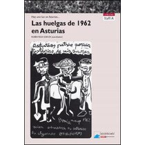 Las huelgas de 1962 en asturias