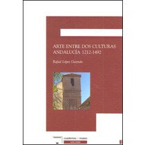 Arte entre dos culturas andalucia 1212-1492