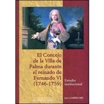 El Concejo de la Villa de Palma durante el reinado de Fernando VI