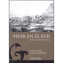 Vivir en el XVII
