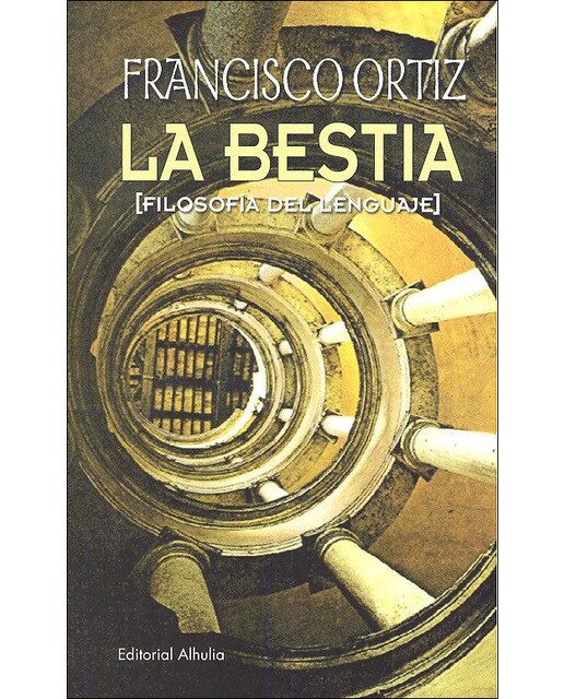 La bestia: Filosofía del lenguaje(Tapa blanda) 1