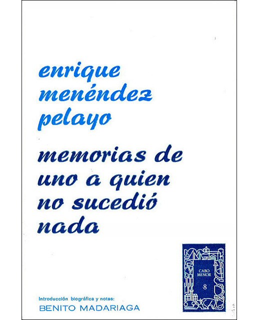 Imagem 0 de Memorias de uno a quien no sucedio nada