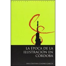 La época de la ilustración en córdoba
